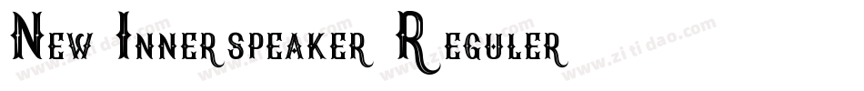 New Innerspeaker Reguler字体转换